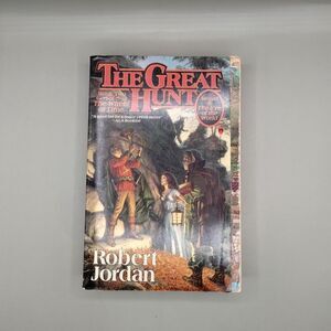 The Great Hunt: Book Two of The Wheel of Time by Robert Jordan